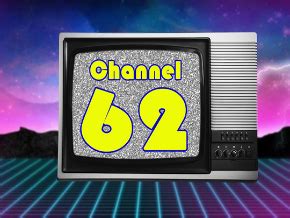 channel 62 tv schedule.